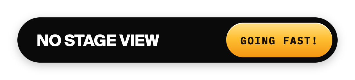 edge-no-stage-view-going-fast