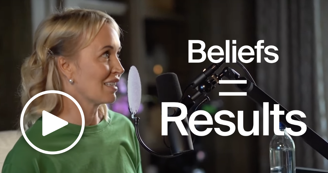 Beliefs equal results